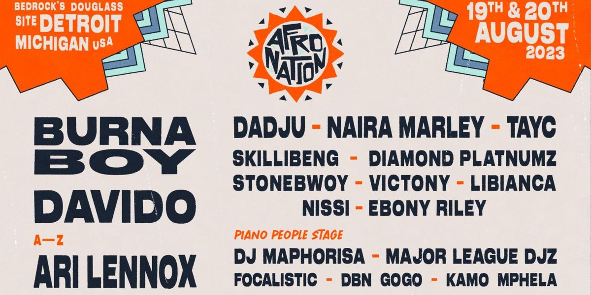 Afro Nation Detroit Lineup Davido, Burna Boy, PSquare & More Okayplayer